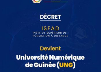 L’ISFAD devient l’Université Numérique de Guinée : un décret présidentiel redéfinit l’enseignement supérieur à distance
